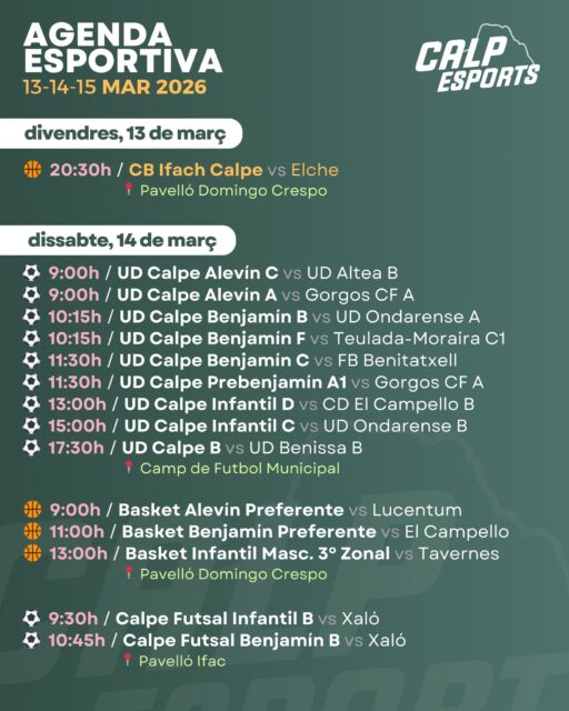 📅 Ací us deixem l’agenda esportiva per a aquest cap de setmana a Calp (13 al 15 de març de 2026).
——
📅 Aquí os dejamos la agenda deportiva para este fin de semana en Calp (13 al 15 de marzo de 2026).