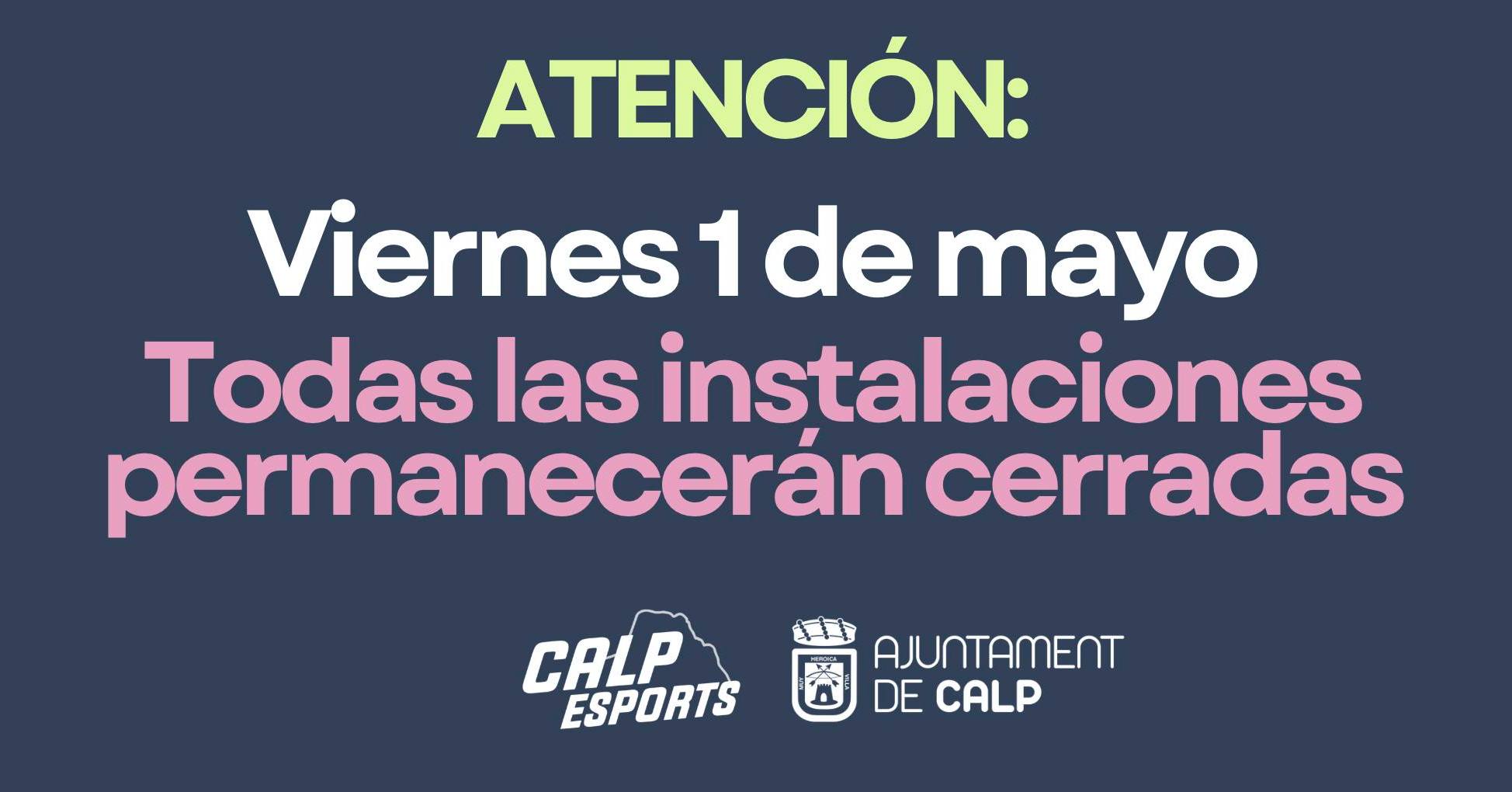 🚨 ATENCIÓ 🚨: Informem a totes les persones usuàries que, amb motiu de la festivitat del pròxim divendres 1 de maig, totes les instal·lacions municipals romandran tancades durant tota la jornada.

Les instal·lacions afectades són:
• Piscina
• Esplai Parc
• Pistes esportives
• Gimnàs obert
• Pavellons

Dissabte i diumenge, els horaris són els habituals.

———
🚨 ATENCIÓN 🚨: Se informa a todas las personas usuarias que, con motivo de la festividad del próximo viernes 1 de mayo, todas las instalaciones municipales permanecerán cerradas durante toda la jornada.

Las instalaciones afectadas son:
• Piscina
• Esplai Parc
• Pistas deportivas
• Gimnasio
• Pabellones

El sábado y domingo, los horarios serán los habituales.