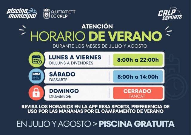 ☀️ HORARIO DE VERANO | PISCINA MUNICIPAL DE CALP
Durante los meses de julio y agosto, la Piscina Municipal adapta su horario para que puedas seguir disfrutando del deporte y del baño libre.
🕗 Lunes a viernes: 8:00 h – 22:00 h
🕗 Sábados: 8:00 h – 14:00 h
❌ Domingos: Cerrado
📲 Consulta la disponibilidad de calles en la app Resa Sports, ya que durante las mañanas existe preferencia de uso para el Campamento Municipal de Verano.
💙 Además, durante julio y agosto, el acceso a la piscina será GRATUITO.
¡Te esperamos este verano! 🏊☀️
───────────
☀️ HORARI D'ESTIU | PISCINA MUNICIPAL DE CALP
Durant els mesos de juliol i agost, la Piscina Municipal adapta el seu horari perquè pugues continuar gaudint de l'esport i del bany lliure.
🕗 De dilluns a divendres: 8.00 h – 22.00 h
🕗 Dissabtes: 8.00 h – 14.00 h
❌ Diumenges: Tancat
📲 Consulta la disponibilitat dels carrers en l'app Resa Sports, ja que durant els matins hi haurà preferència d'ús per al Campament Municipal d'Estiu.
💙 A més, durant juliol i agost, l'accés a la piscina serà GRATUÏT.
T'esperem aquest estiu! 🏊☀️